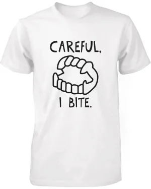 Careful I Bite! Funny Men's T-Shirt White Crewneck Graphic Shirt for Halloween