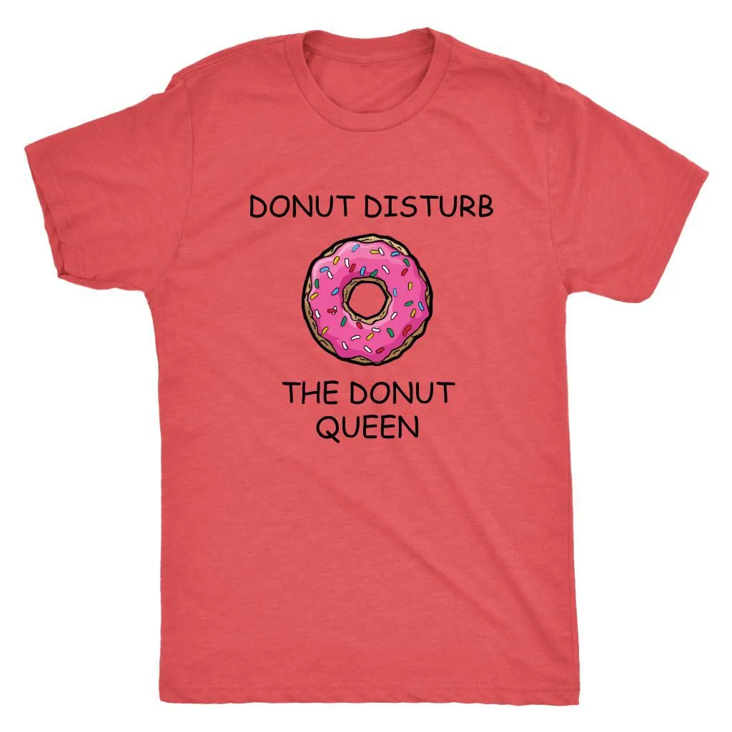 Donut Disturb The Donut Queen