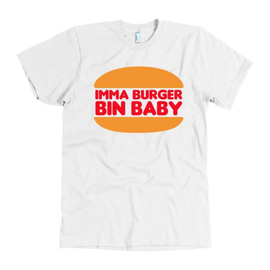 Imma Burger Bin Baby American Apparel Mens Shirt